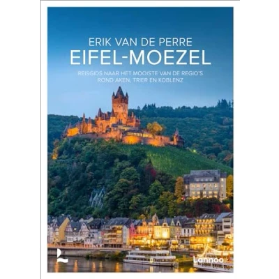 Abbildung von Eifel Moezel: reisgids naar het mooiste van de regio’s rond Aken, Trier en Koblenz