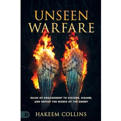 Abbildung von Unseen Warfare: Rules of Engagement to Discern, Disarm, and Defeat the Works Enemy