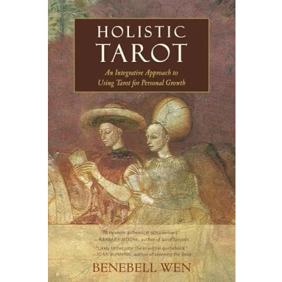 Abbildung von Holistic Tarot: An Integrative Approach to Using Tarot for Personal Growth