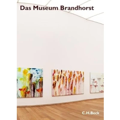 Abbildung von Das Museum Brandhorst: Deutsche Ausgabe (Museen der Welt)