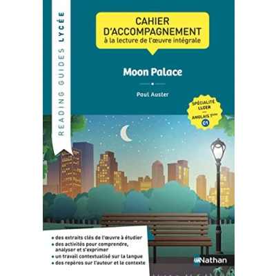 Abbildung von Reading guides Lycée Moon Palace: Cahier d&#039;accompagnement à la lecture de l&#039;oeuvre intégrale LLCER anglais Tle C1