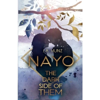 Abbildung von Nayo The Dark Side of Them: Eine Young Adult Romance (Nayo Die Reihe, Band 4)