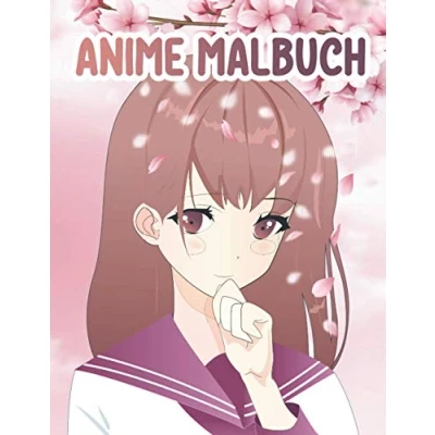Abbildung von Anime Malbuch: Das grosse und Manga Malbuch für Kinder, Jugendliche alle Liebhaber. einseitig bedruckt. Perfekt um vom Alltag abzuschalten zu entspannen beim Malen.