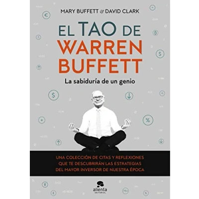 Abbildung von El tao de Warren Buffett: La sabiduría un genio (Alienta)