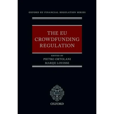 Abbildung von The EU Crowdfunding Regulation (Oxford Financial Regulation)