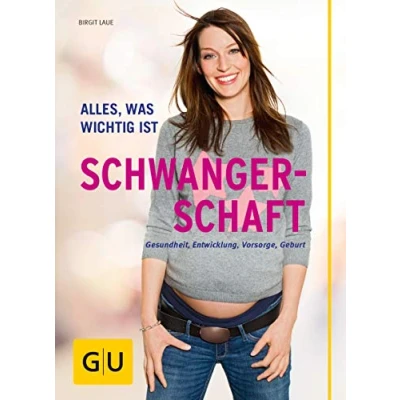 Abbildung von Schwangerschaft: Alles, was wichtig ist (GU Schwangerschaft)