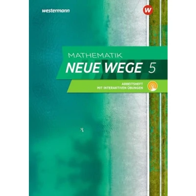 Abbildung von Mathematik Neue Wege SI Ausgabe 2023 für Hamburg: Arbeitsheft 5 mit interaktiven Übungen: Sekundarstufe 1 (Mathematik SI: Hamburg und Bremen)