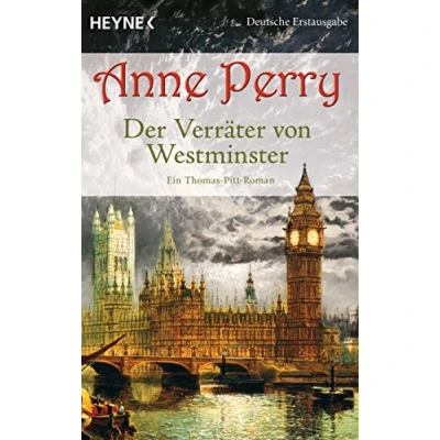 Abbildung von Der Verräter von Westminster: Ein Thomas Pitt Roman (Die &amp; Charlotte Romane, Band 26)