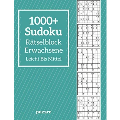 Abbildung von 1000+ Sudoku Rätselblock Erwachsene Leicht Bis Mittel: Logikspiele und Denkspiele Buch Für