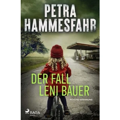 Abbildung von der Fall Leni Bauer: Düsterer und wendungsreicher Krimi neue Roman beliebten Bestsellerautorin