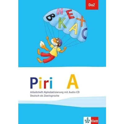 Abbildung von Piri A: Arbeitsheft Alphabetisierung mit Audio CD Klasse 1 4 (DaZ. Deutsch als Zweitsprache)