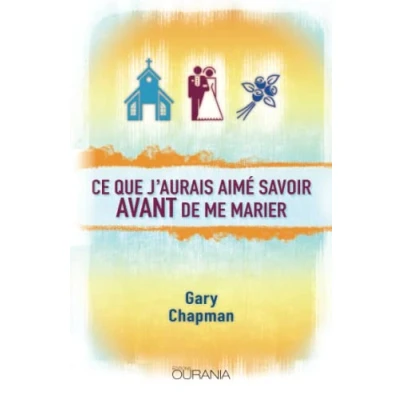 Abbildung von Ce que j&#039;aurais aimé savoir avant de me marier