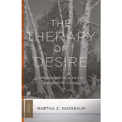 Abbildung von The Therapy of Desire: Theory and Practice in Hellenistic Ethics (Martin Classical Lectures)