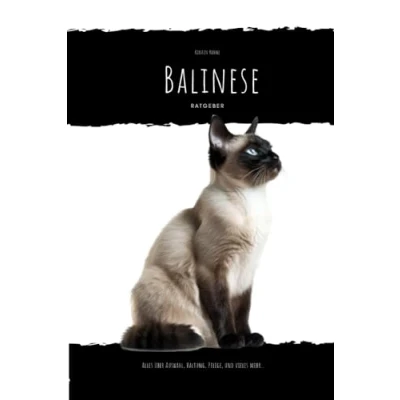 Abbildung von Balinese Ratgeber: alles über Auswahl, haltung, Pflege und vieles mehr...