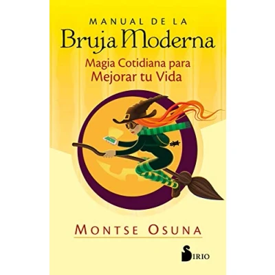 Abbildung von Manual de la Bruja Moderna: Magia cotidiana para mejorar tu vida