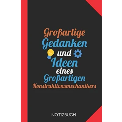 Abbildung von Großartige Gedanken eines Konstruktionsmechanikers: Notizbuch mit 120 Karierten Seiten im Format A5 (6x9 Zoll)
