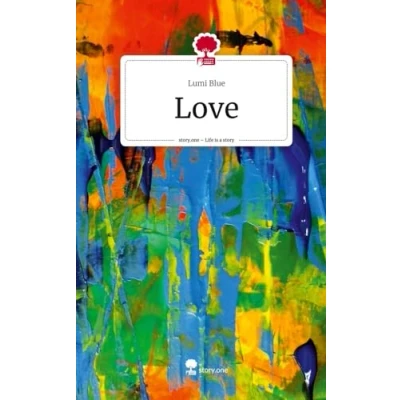 Abbildung von Love. Life is a Story story.one