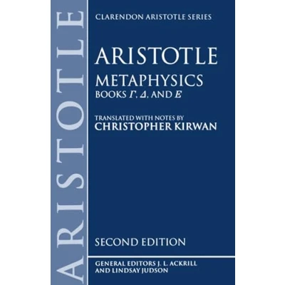 Abbildung von Metaphysics: Books Gamma, Delta, and Epsilon (Clarendon Aristotle) (Bks.4 6) Aristotle Series)