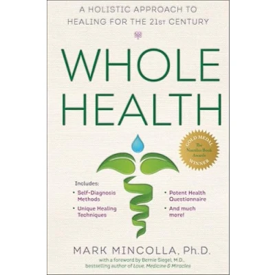 Abbildung von Whole Health: A Holistic Approach to Healing for the 21st Century