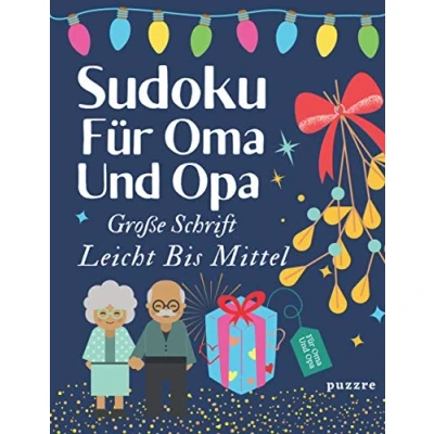 Abbildung von Sudoku Für Oma Und Opa Große Schrift Leicht Bis Mittel: Denksport Spiele Rätselbuch Logical Senioren