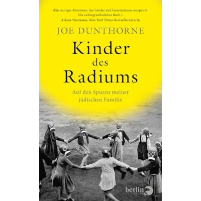 Abbildung von Kinder des Radiums: Auf den Spuren meiner jüdischen Familie