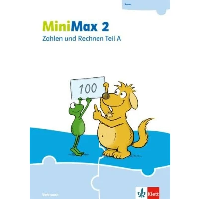 Abbildung von MiniMax 2: Zahlen und Rechnen Teil A Verbrauchsmaterial Klasse 2 (MiniMax. Ausgabe ab 2019)
