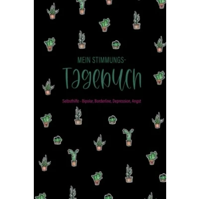 Abbildung von Mein Stimmungstagebuch Selbsthilfe Buch Bipolar, Depression, Angst: 5 Minuten Tagebuch der Gefühle zum Ausfüllen für Erwachsene und Teenager