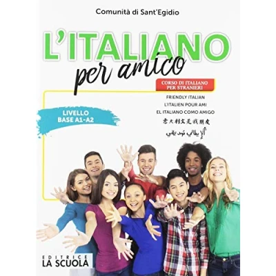 Abbildung von L&#039;italiano per amico. Corso di italiano stranieri. Livello base