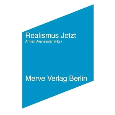 Abbildung von Realismus Jetzt: Spekulative Philosophie und Metaphysik für das 21. Jahrhundert (IMD)