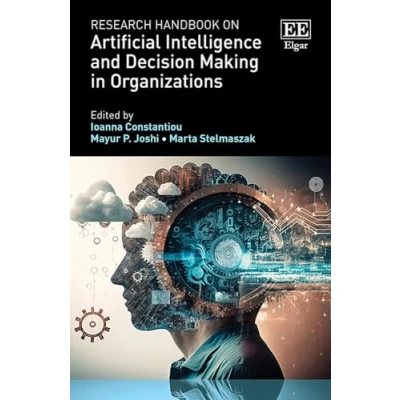 Abbildung von Research Handbook on Artificial Intelligence and Decision Making in Organizations (Research Handbooks Business Management)