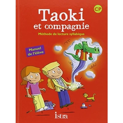 Abbildung von Taoki et compagnie CP Manuel de l&#039;eleve: l&#039;élève