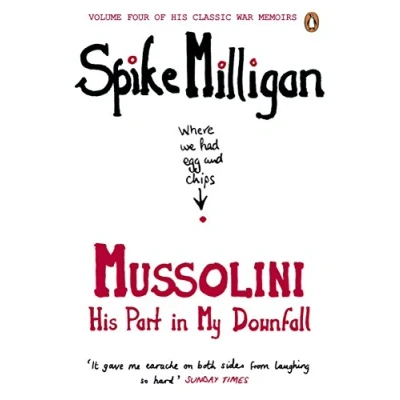 Abbildung von Mussolini: His Part in My Downfall (Spike Milligan War Memoirs)
