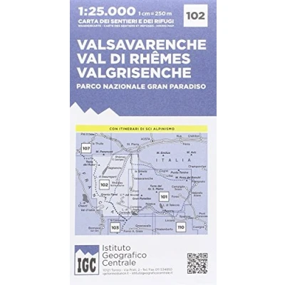 Abbildung von IGC Italien 1 : 25 000 Wanderkarte 102 Valsavarenche: Valsavarenche / Val di Rhêmes Valgrisenche Parco nazionale Grand Paradiso