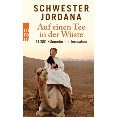 Abbildung von Auf einen Tee in der Wüste: 11.000 Kilometer bis Jerusalem