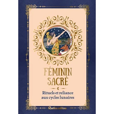 Abbildung von Féminin sacré, rituels et reliance aux cycles lunaires
