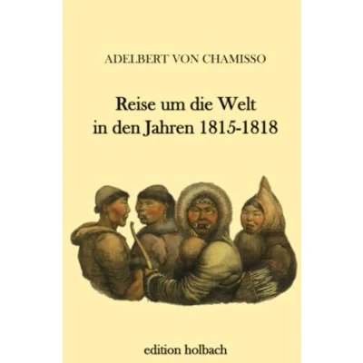 Abbildung von Reise um die Welt in den Jahren 1815 1818
