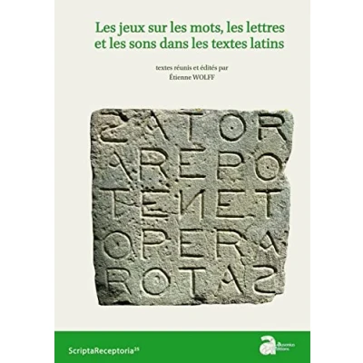 Abbildung von les jeux sur mots, lettres et sons dans textes latins