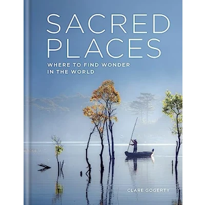 Abbildung von Sacred Places: Where to find wonder in the world