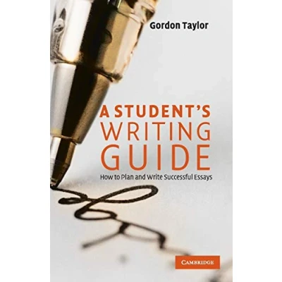 Abbildung von A Student&#039;s Writing Guide: How to Plan and Write Successful Essays