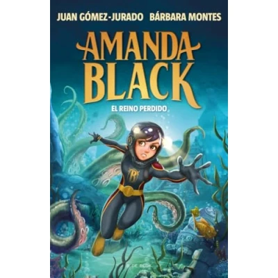 Abbildung von Amanda Black 8 El Reino Perdido (Escritura desatada, Band 8)