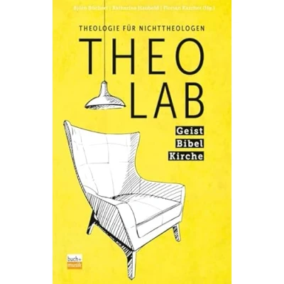 Abbildung von TheoLab Geist. Bibel. Kirche.: Theologie für Nichttheologen