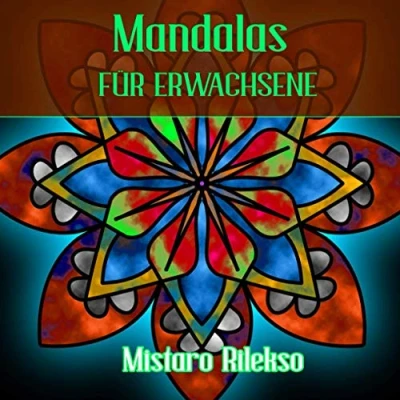 Abbildung von Mandalas für Erwachsene: Mandala Ausmalbuch zur Stressbewältigung und Entspannung