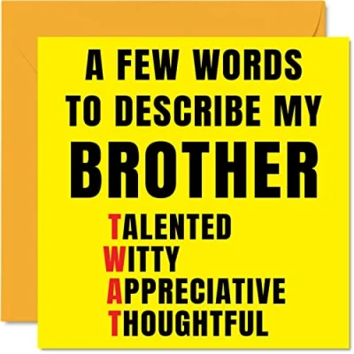 Abbildung von Geburtstagskarten für Bruder Few Words Describe Tw*t Joke Happy Karte von Schwester, Banter Geburtstagsgeschenke, 145 mm x Offensive Geschwister Grußkarten Geschenk
