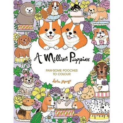 Abbildung von A Million Puppies: Paw some Pooches to Colour (A Creatures Colour)
