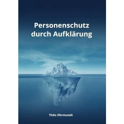 Abbildung von Personenschutz durch Aufklärung: Ratgeber zur Erstellung und Optimierung von Personenschutzkonzepten