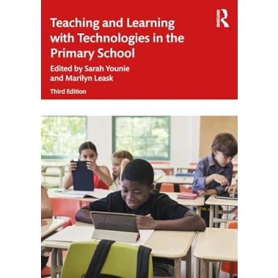 Abbildung von Teaching and Learning with Technologies in the Primary School