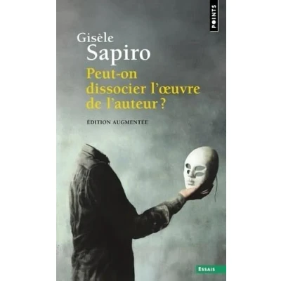 Abbildung von Peut on dissocier l oeuvre de l&#039;auteur ?: Édition augmentée