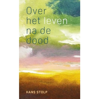Abbildung von Over het leven na de dood: Wat gestorvenen vertellen