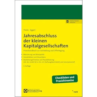 Abbildung von Jahresabschluss der kleinen Kapitalgesellschaften: Praxishandbuch zur Aufstellung und Offenlegung