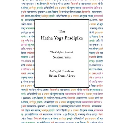 Abbildung von The Hatha Yoga Pradipika: Original Sanskrit and An English Translation